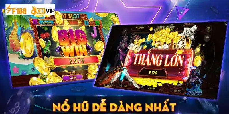 Giới thiệu chung về game đổi thưởng nổ hũ F168